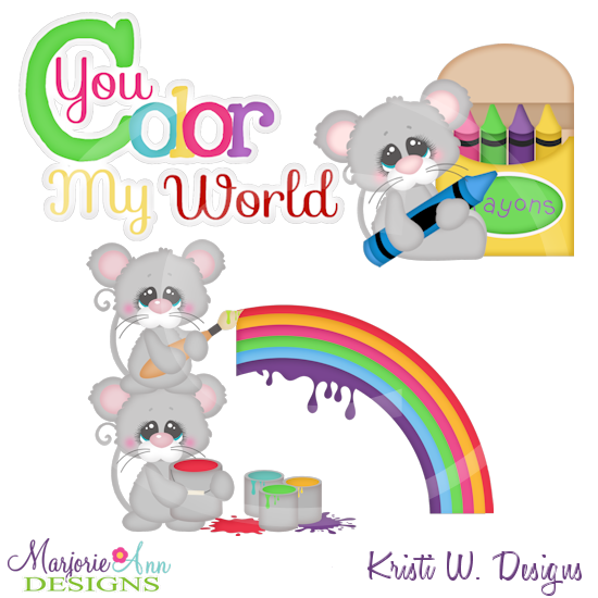 You Color My World Cutting Files-Includes Clipart - Click Image to Close